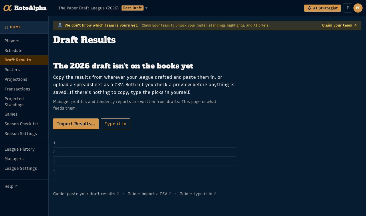 The Draft Results empty state, offering Import Results and Type it in side by side